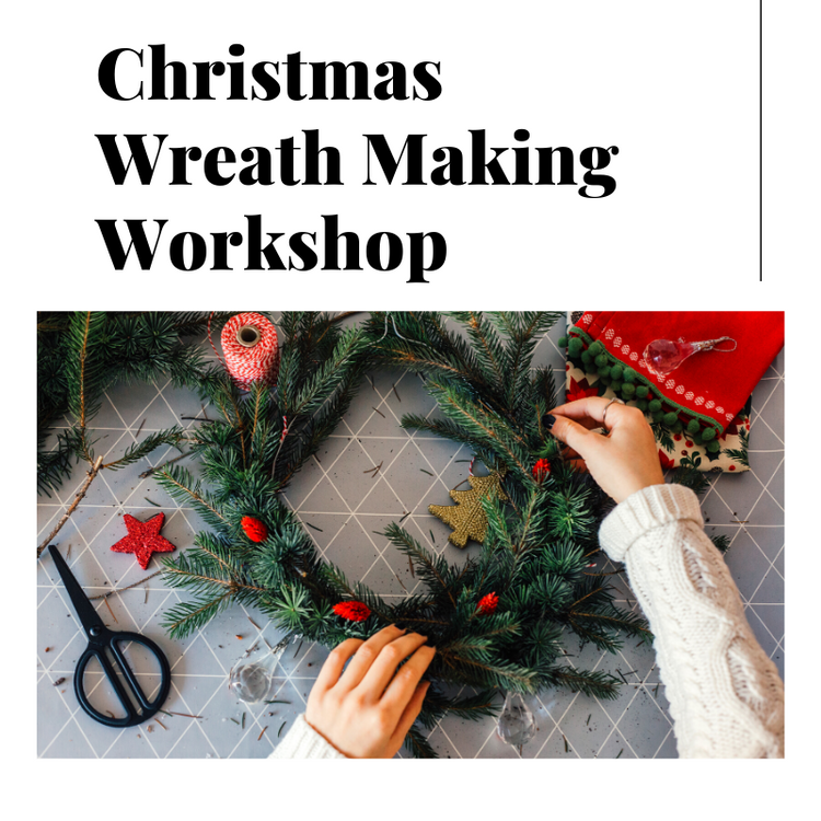 Christmas Wreath Workshop